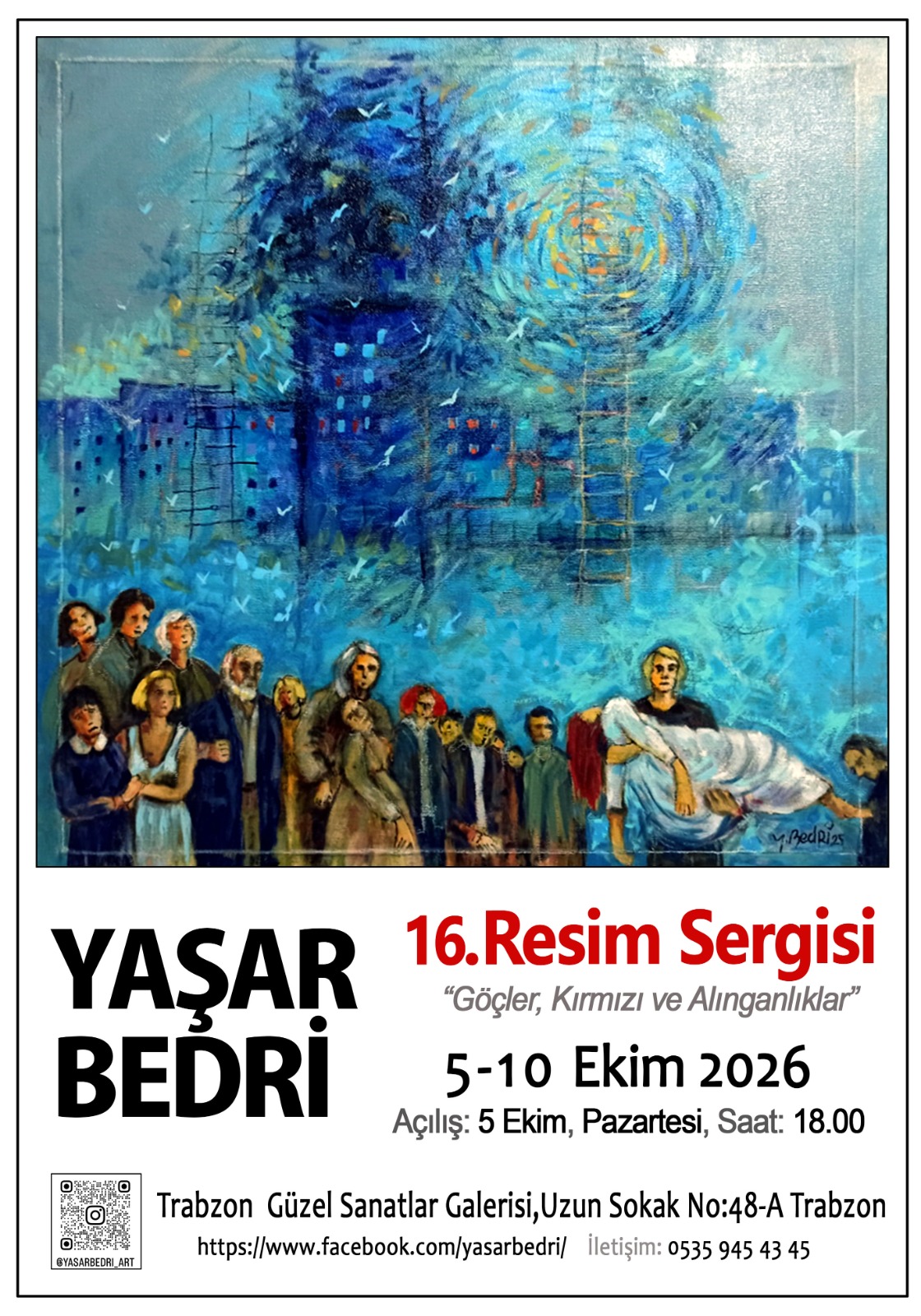 YAŞAR BEDRİ'DEN 16. RESİM SERGİSİ